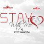 IQ FT. AMANDA - STAY WITH ME - SINGLE #ITUNES 4/8/16 @SoundSourceSA