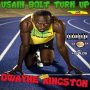 DWAYNE KINGSTON - USAIN BOLT TURN UP - SINGLE #ITUNES 10/21/16 @dwaynekingstonz