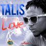 TALIS - RIGHT TYPE A LOVE - SINGLE - KANEL BANK PRODUCTION #ITUNES 8/27/13 @KanelBankProd