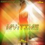 CLEOPATRA DAME - MY TIME - SINGLE #ITUNES 9/16/16 @HaynesRecords1