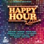 HAPPY HOUR RIDDIM - #ITUNES 10/14/14 #PRE 9/30/14 KARTEL MAVADO ALKALINE & MORE @chimneyrecords