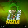 SIZZLA - THIS IS LIFE - SINGLE #ITUNES 12/11/15 #PREORDER 11/27/15 @zjliquid
