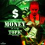 KONSHENS - MONEY A THE TOPIC - SINGLE #ITUNES 7/14/15 @studiovybz @konshenssojah