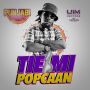POPCAAN - TIE MI - PUNJABI RIDDIM - SINGLE - #ITUNES 5/13/14 @UIMRECORDS @POPCAANMUSIC