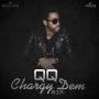 QQ - CHARGY DEM (R.I.P) - SINGLE #ITUNES 2/5/16 #PREORDER 1/22/16 @qqworld 
