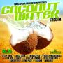 COCONUT WATER RIDDIM - #ITUNES 11/12/13 FROGGY TARANCHYLA DELLY & MORE @FROGGYMADDSQUAD @TARANCHYLA