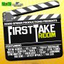 FIRST TAKE RIDDIM - #ITUNES 7/16/13 WAYNE WONDER DELLY FROGGY & MORE @froggymaddsquad @taranchyla