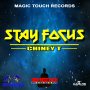 CHINEY T - STAY FOCUS - SINGLE #ITUNES 9/9/16 @MagicTouchRec