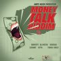 VARIOUS ARTISTS - MONEY TALK RIDDIM V.2 #ITUNES 1/22/16 @fadaromeo1