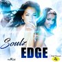 VARIOUS ARTISTS - SOULZ EDGE #ITUNES 5/19/17 @ZephWatt