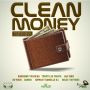 CLEAN MONEY RIDDIM - TOMMY LEE, KONSHENS, JAH VINCI & DANIELLE D.I #ITUNES 4/1/14 @clean_moneyent