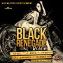 VARIOUS ARTIST - BLACK RENEGADE RIDDIM #ITUNES 12/23/14 @hypemasters