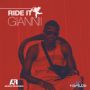 GIANNI - RIDE IT - SINGLE #ITUNES 2/24/15 @avikon_ent