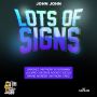 LOTS OF SIGNS RIDDIM #ITUNES 12/2/14 SIZZLA  SANCHEZ LUCIANO & MORE @johnjohnawful