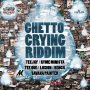 VARIOUS ARTIST - GHETTO CRYING RIDDIM #ITUNES 4/1/16 @kuntehrecords