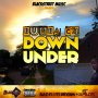 BUMBA C4 - DOWN UNDER - SINGLE #ITUNES 10/21/16 @blackstreetmusic876