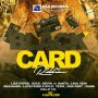 VARIOUS ARTIST - BLACK CARD RIDDIM #ITUNES 8/7/15 @D&DRecords