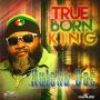 KULCHA DOC - TRUE BORN KING - SINGLE #ITUNES 7/28/15 @LoweErnie