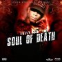 FULLY BAD - SOUL OF DEATH - SINGLE #ITUNES 3/17/17 @FootaHypeMusic