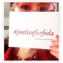 And this. Still. #justiceforfeda