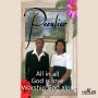 PECULIAR - ALL IN ALL - EP #ITUNES 8/11/17 @21stGospel