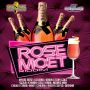 ROSE MOET RIDDIM - #ITUNES 11/18/14 #PRE 11/4/14 KYMANI MARLEY SIZZLA MYKAL ROSE & MORE @DELLYRANX