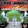 CALDHINO X D'VERCITY - LOST ANGEL - SINGLE #ITUNES 9/23/13 @caldhinomuzik @onewayrecords