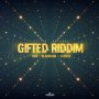 GIFTED RIDDIM - RDX, BLAKKMAN, SSENSE #ITUNES 7/22/16 #PREORDER 7/8/16 @RDXmusic @D_BlakkMan