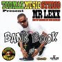 MR LEXX - BANK BOOK - SINGLE #ITUNES 1/27/17 @2dmaxmusic