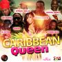 VARIOUS ARTIST - CARIBBEAN QUEEN - SINGLE #ITUNES 8/21/15 @chrys1rock
