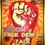 TEFLON - TALK DEM A TALK - SINGLE - #ITUNES 7/29/14 @JAYCRAZIE_REC