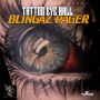 BLINGAZ PAGER - TATTOO EYE BALL - SINGLE #ITUNES 4/1/14 @BLINGAZPAGER