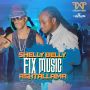 SHELLY BELLY & ASHTALLAMA - FIX MUSIC DANCE SONG - SINGLE #ITUNES 7/1/14 @FathaXstreme