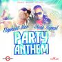 ELEPHANT MAN X BUSY SIGNAL - PARTY ANTHEM - SINGLE - #ITUNES 11/26/13 @1realmarkus