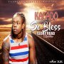 KALADO - SO BLESS - SINGLE #ITUNES 2/17/17 @yaadgang_music