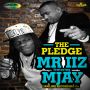MR. IIZ FT. MJAY - THE PLEDGE - SINGLE #ITUNES 6/10/14 @jamlinkrecords