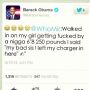I remember i had Obama cracking up✍