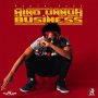 PROPA FADE - MIND UNNUH BUSINESS - SINGLE #ITUNES 3/10/17 @djsky876