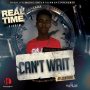 RV GUNTHER - CAN'T WAIT - SINGLE #ITUNES 12/16/16 @HighLifeMusic21
