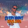 QUICK COOK - EVERY NIGHT - #ITUNES #SPOTIFY 6/16 #PRE 6/2 @quickcookvip @CashflowRecordz @DjCashflowNeil  