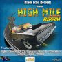 VARIOUS ARTISTS - HIGH MILE RIDDIM #ITUNES 7/14/17 @blackechomusic1