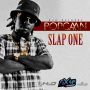 POPCAAN - SLAP ONE - FIX UP RIDDIM - FULL - SINGLE  #ITUNES 4/28/15 #PRE 4/14/15 @ZJLIQUID