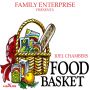 JOEL CHAMBERS - FOOD BASKET - EP #ITUNES 1/27/15 @familyenterprise