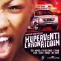 HYPERVENTILATION RIDDIM - RDX, MUNGA, FAMBO & MORE #ITUNES 6/16/15 @CrankshaftMuzik