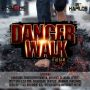 DANGER WALK RIDDIM - #ITUNES 1/14/14 @cyclonekyle KONSHENS CECILE C.MARTIN LIQUID & MORE