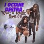 I OCTANE x DESTRA - WINE AND JIGGLE REMIX - SINGLE - #ITUNES 5/6/14 @seanizzlemusic