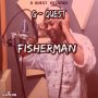 G-QUEST - FISHERMAN - EP #ITUNES 10/14/16