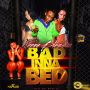 KENNE BLESSIN - BAD INNA BED - SINGLE #ITUNES 7/22/14 @goldmindproduct