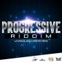 VARIOUS ARTISTS - PROGRESSIVE RIDDIM #ITUNES 10/28/16 @bigshipkemys