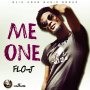 FLO-J - ME ONE - SINGLE #ITUNES 11/18/16 @SlikRiQQ